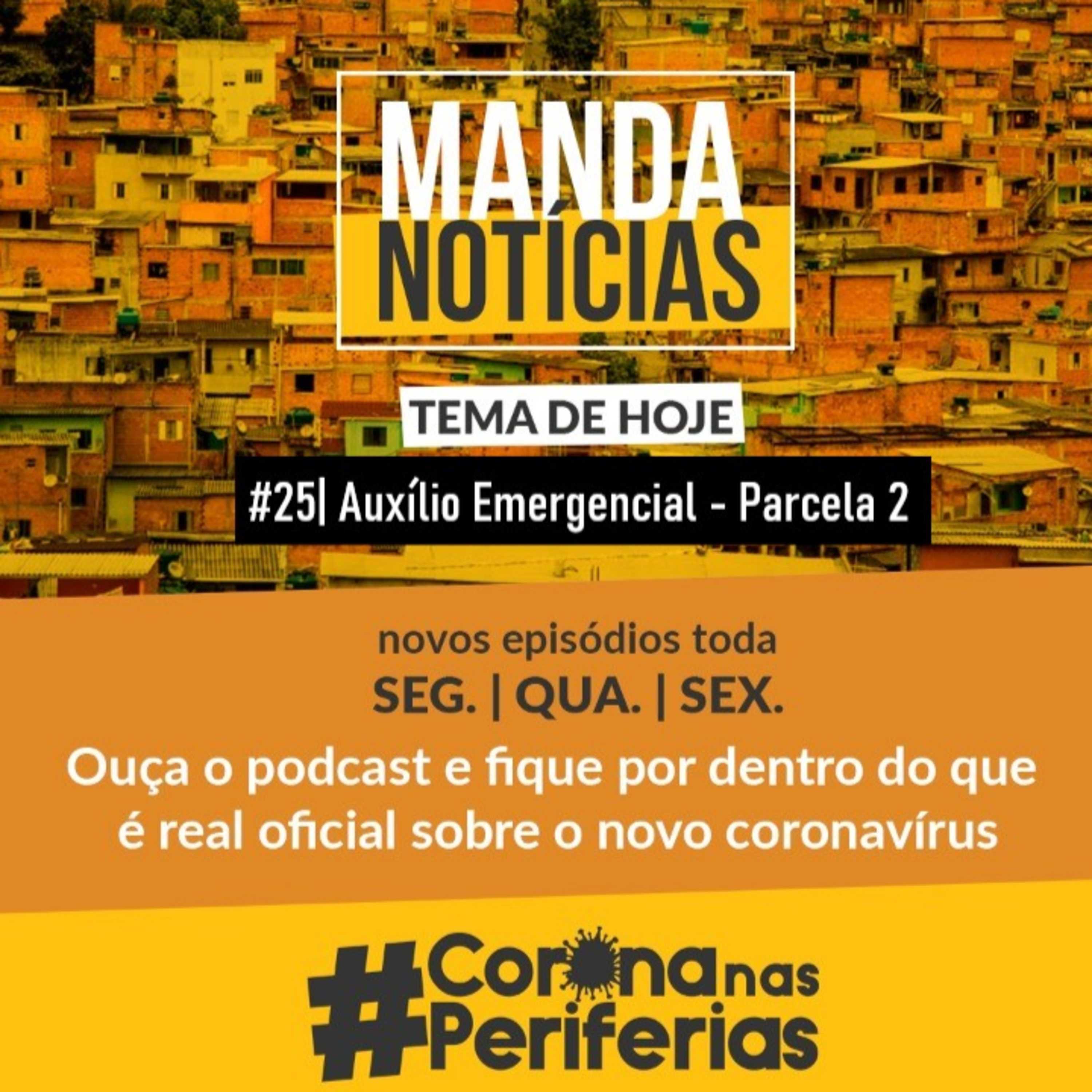 #25 Auxílio Emergencial – parcela 2 📆