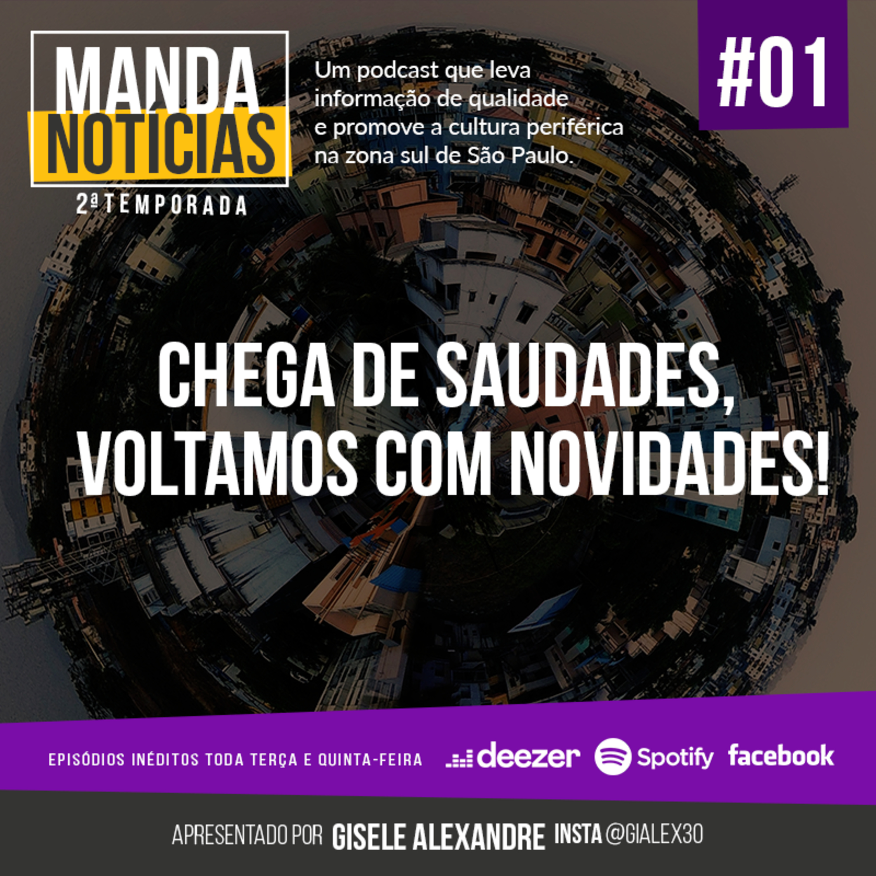#01 | Chega de saudade, voltamos com novidades