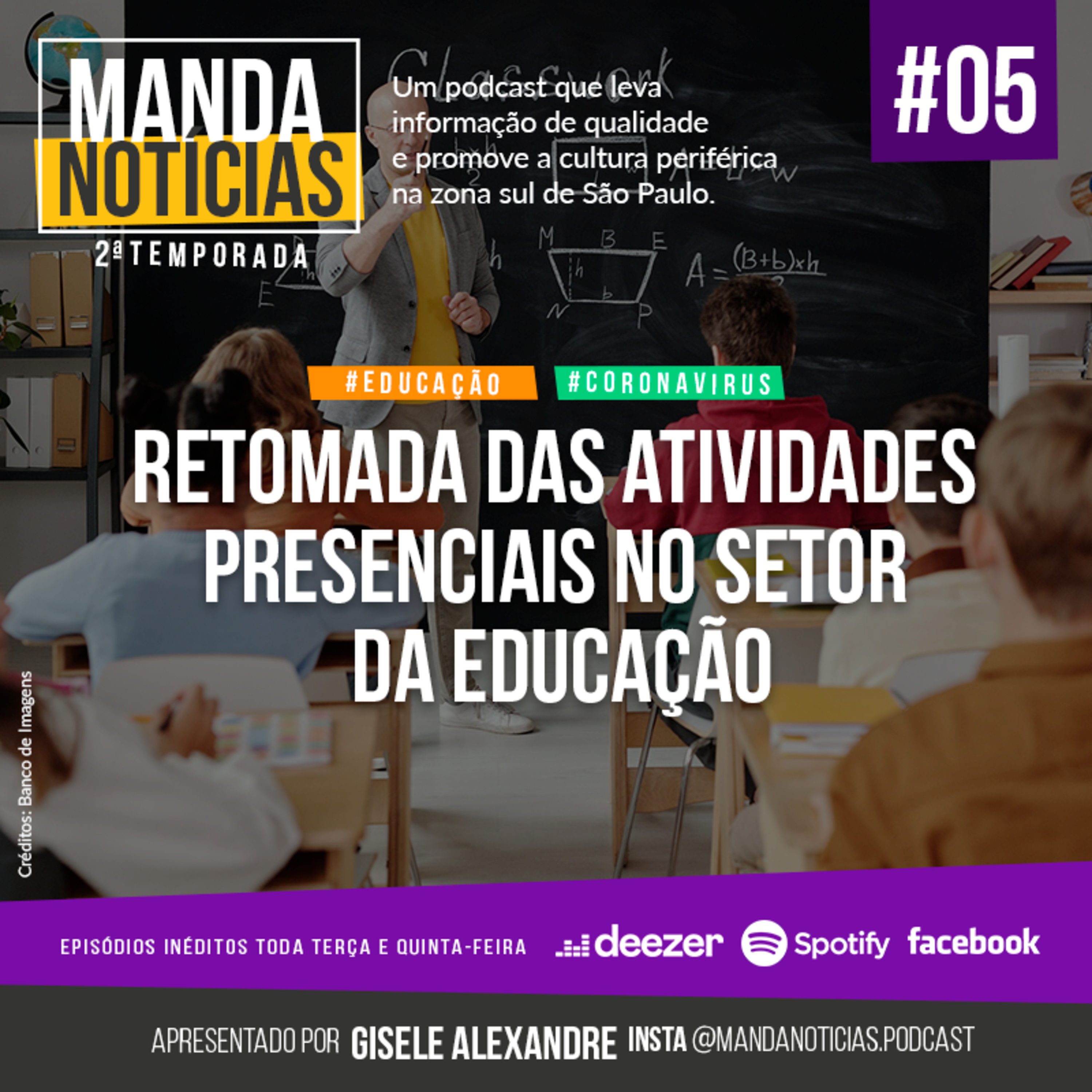 #05 | Retomada das atividades presenciais no setor da educação 📚